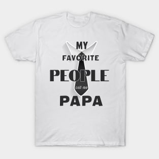 Mens My Favorite People Call Me Papa T Shirt Funny Humor Father Tee for Guys T-Shirt